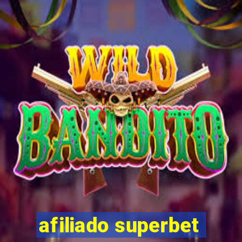 afiliado superbet